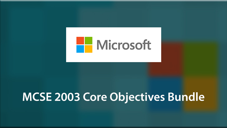 MCSE 2003 Core Objectives Bundle