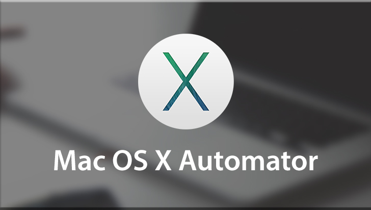 Mac OS X Automator