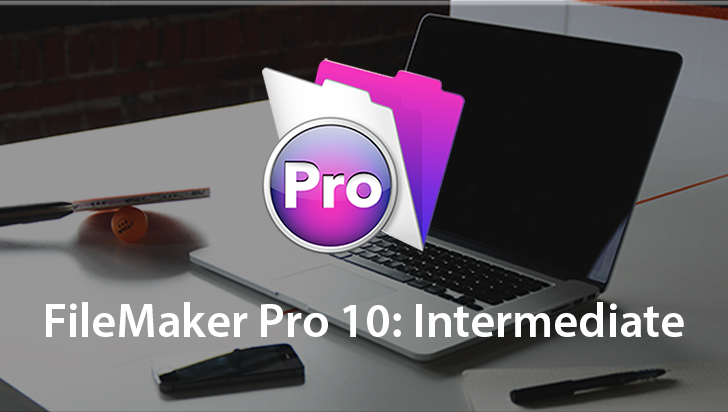 FileMaker Pro 10: Intermediate