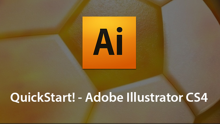 QuickStart! - Adobe Illustrator CS4
