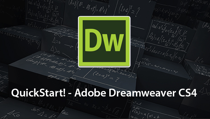 QuickStart! - Adobe Dreamweaver CS4