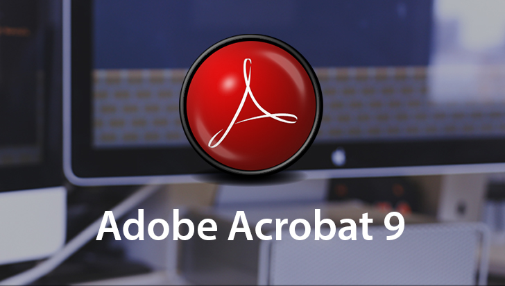 Adobe Acrobat 9