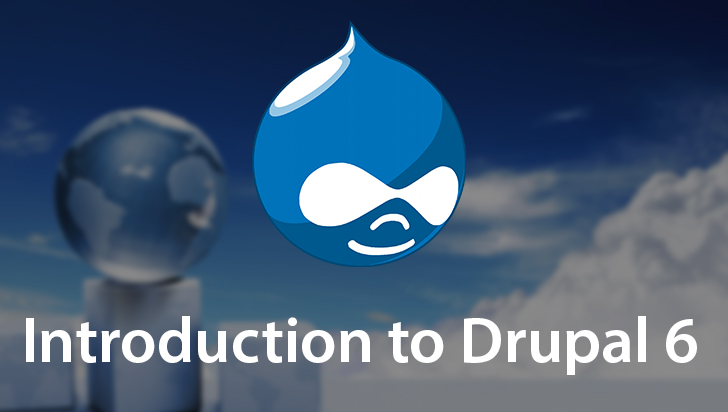 Introduction to Drupal 6