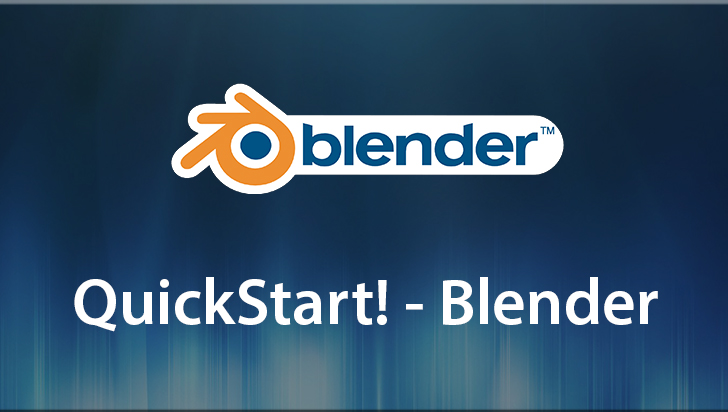 QuickStart! - Blender