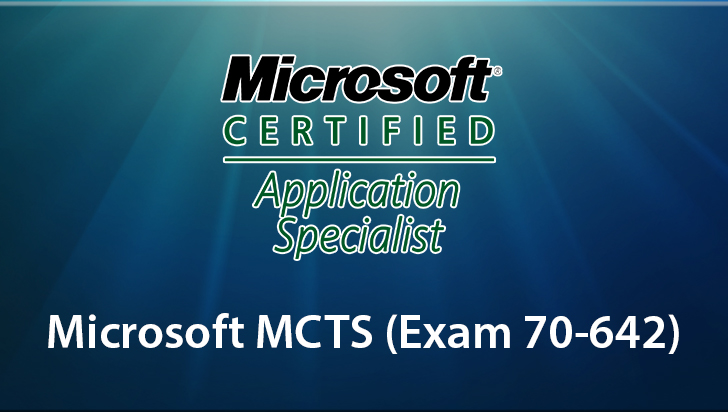 Microsoft MCTS (Exam 70-642)