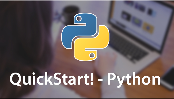 QuickStart! - Python
