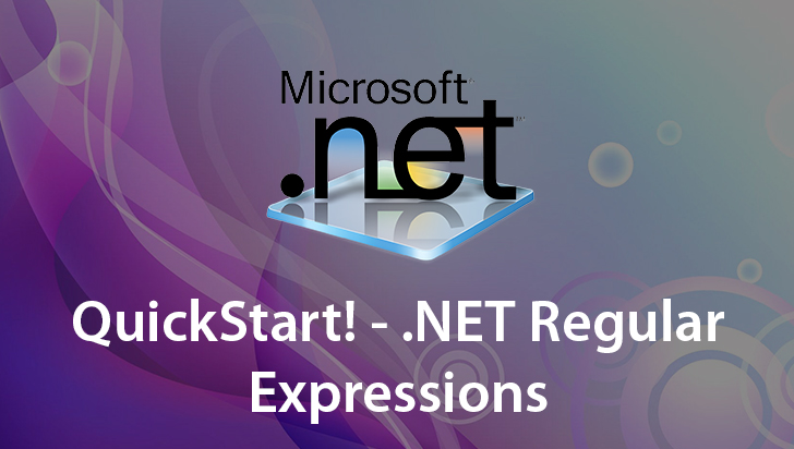 QuickStart! - .NET Regular Expressions