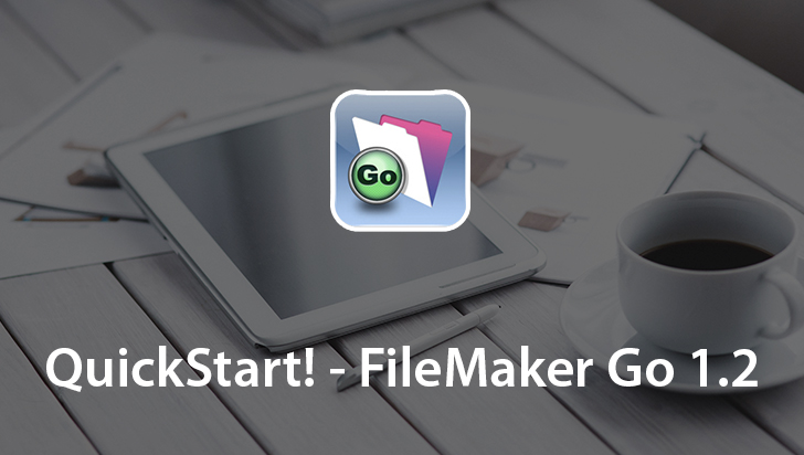 QuickStart! - FileMaker Go 1.2