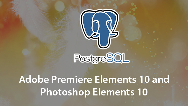 Adobe Premiere Elements 10 and Photoshop Elements 10