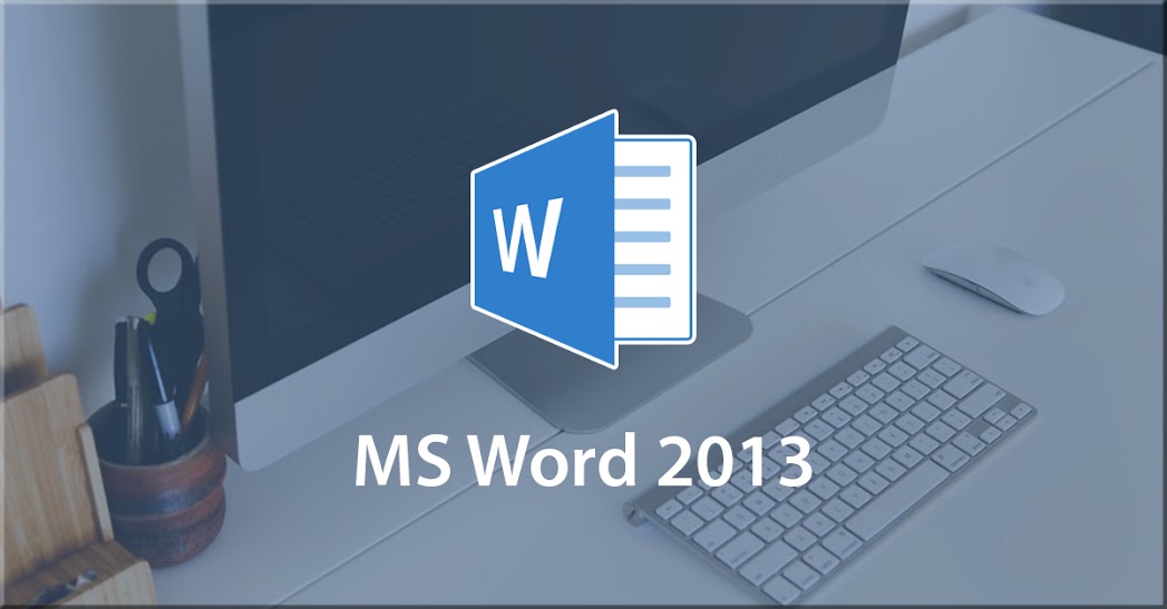 Microsoft Word 2013