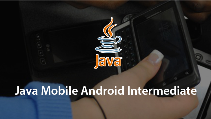 Java Mobile Android Intermediate