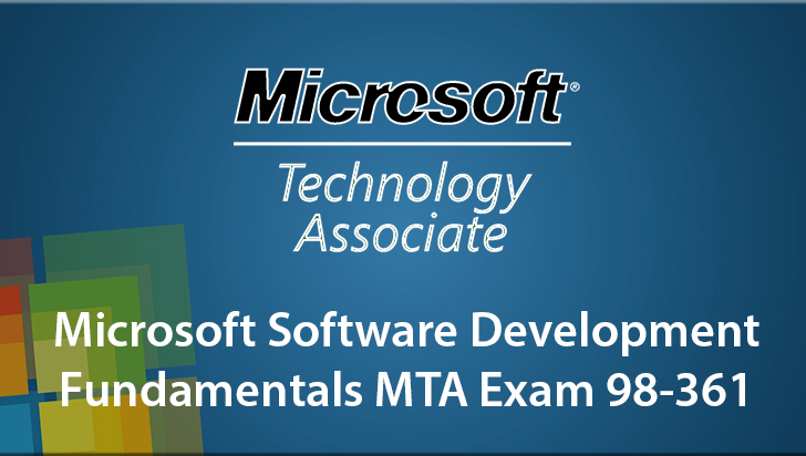 MTA Exam 98-361: Software Development Fundamentals