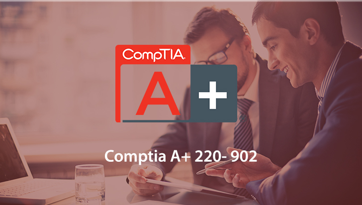 CompTIA A+ 220-902