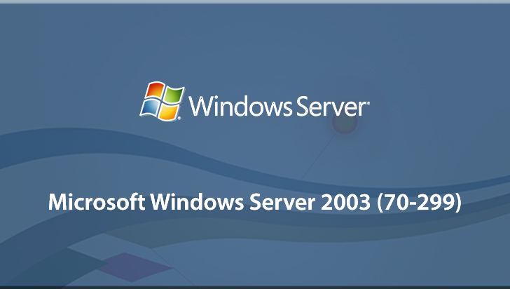 Microsoft Windows Server 2003 (70-299)