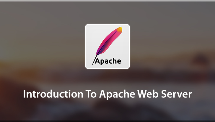 Introduction To Apache Web Server