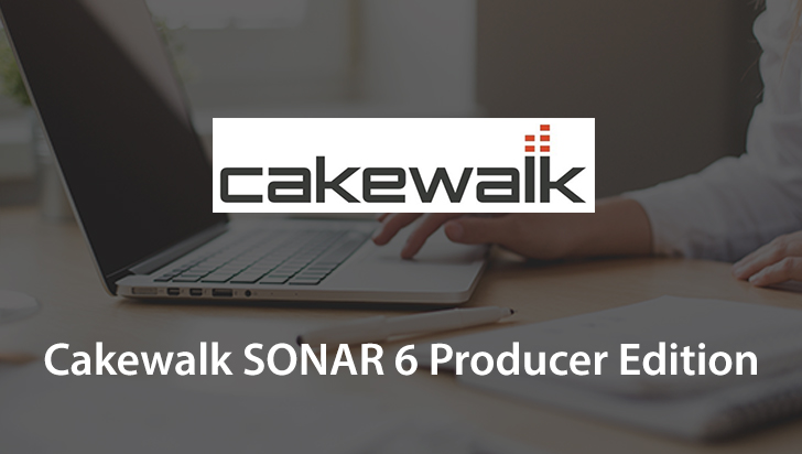 Cakewalk SONAR 6 Producer Edition