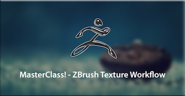 MasterClass! - ZBrush Texture Workflow