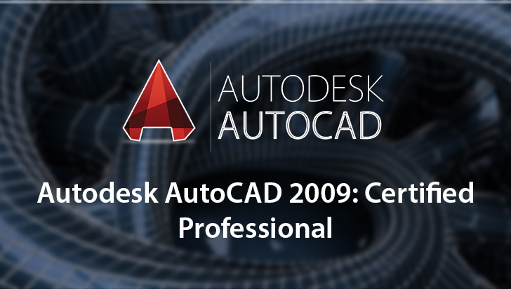 Autodesk AutoCAD 2009: Mastering Basic 2D Concepts