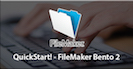 QuickStart! - FileMaker Bento 2