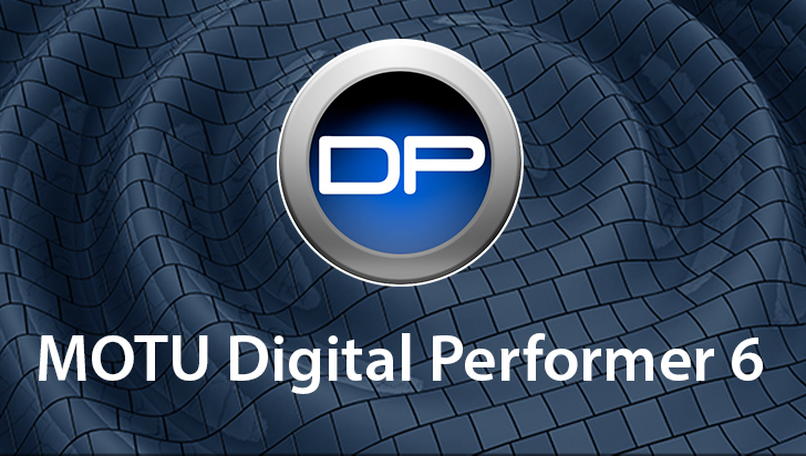 MOTU Digital Performer 6