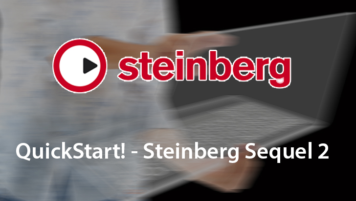 QuickStart! - Steinberg Sequel 2
