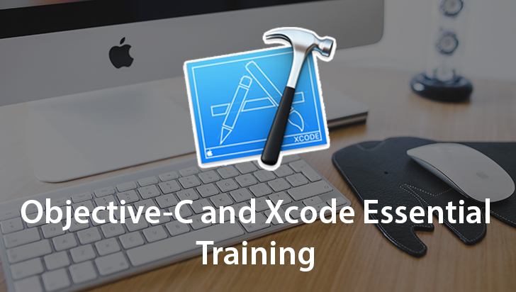 Objective-C and Xcode Essential Training