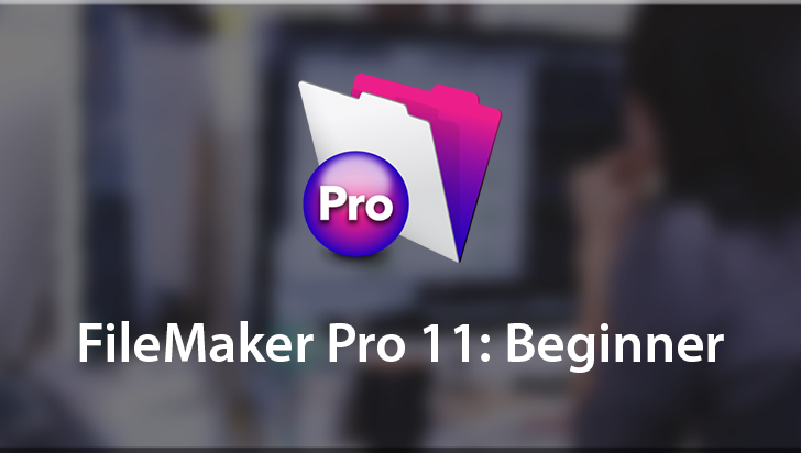 FileMaker Pro 11: Beginner