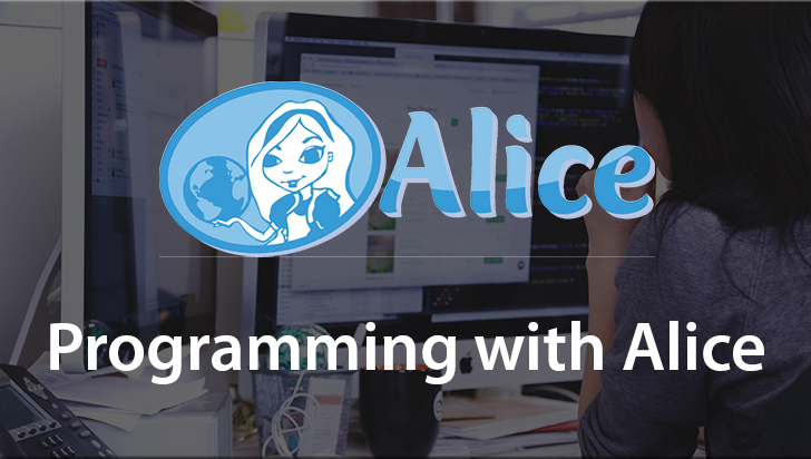 Programming with Alice