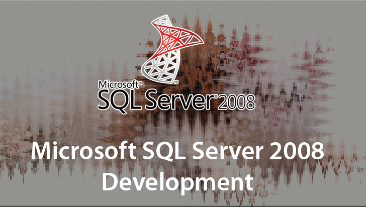 Microsoft SQL Server 2008 Development