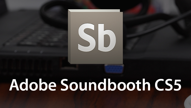 Adobe Soundbooth CS5