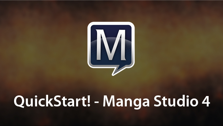 QuickStart! - Manga Studio 4