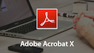 Adobe Acrobat X