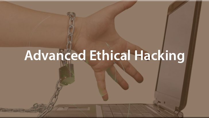 Advanced Ethical Hacking