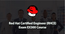 Red Hat Certified Engineer (RHCE) - Exam EX300