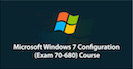 Microsoft Windows 7 Configuration (Exam 70-680)