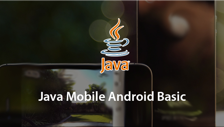 Java Mobile Android Basic