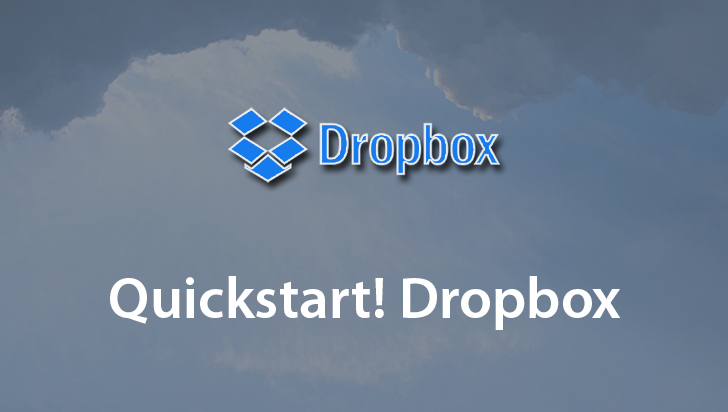 Quickstart! Dropbox