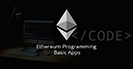 Ethereum Programming Basic Apps