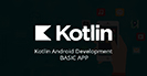 Kotlin Android Development Basic Apps